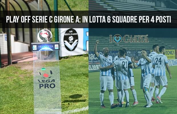 Play Off Serie C Girone A in lotta 6 squadre per 4 posti