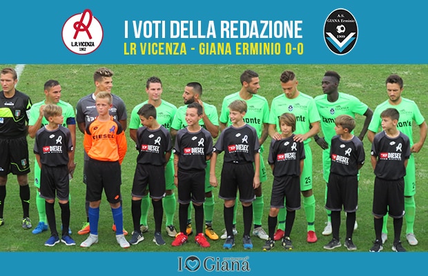 Pagelle LR Vicenza Giana 0-0