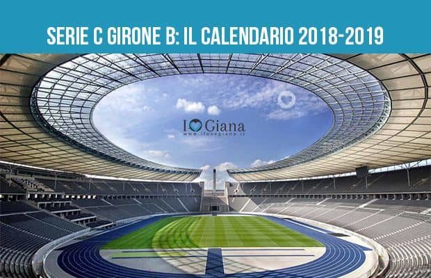 Serie C Girone B il calendario 2018-2019
