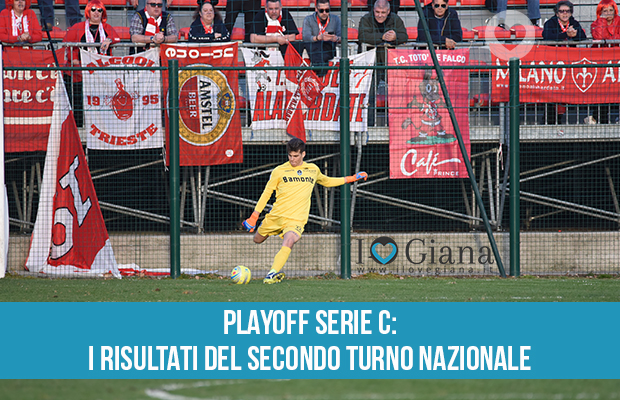 Playoff Serie C risultati secondo turno nazionale